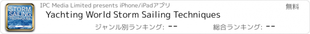 おすすめアプリ Yachting World Storm Sailing Techniques