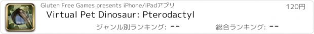 おすすめアプリ Virtual Pet Dinosaur: Pterodactyl