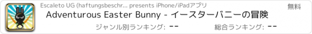 おすすめアプリ Adventurous Easter Bunny - イースターバニーの冒険