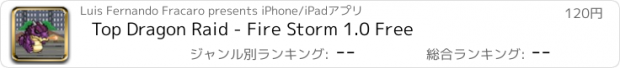 おすすめアプリ Top Dragon Raid - Fire Storm 1.0 Free