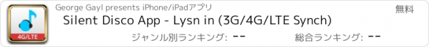 おすすめアプリ Silent Disco App - Lysn in (3G/4G/LTE Synch)