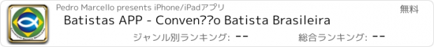 おすすめアプリ Batistas APP - Convenção Batista Brasileira