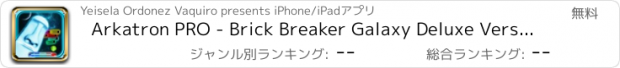 おすすめアプリ Arkatron PRO - Brick Breaker Galaxy Deluxe Version Game