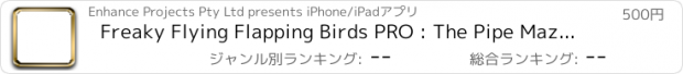 おすすめアプリ Freaky Flying Flapping Birds PRO : The Pipe Maze World