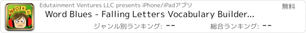 おすすめアプリ Word Blues - Falling Letters Vocabulary Builder Free