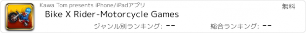 おすすめアプリ Bike X Rider-Motorcycle Games