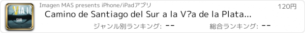 おすすめアプリ Camino de Santiago del Sur a la Vía de la Plata. Sevilla - Mérida