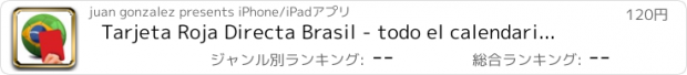 おすすめアプリ Tarjeta Roja Directa Brasil - todo el calendario y resultados España