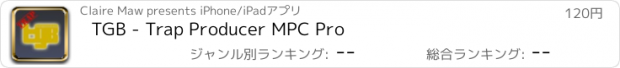 おすすめアプリ TGB - Trap Producer MPC Pro