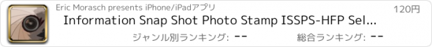 おすすめアプリ Information Snap Shot Photo Stamp ISSPS-HFP Selfie Technique