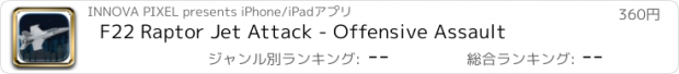 おすすめアプリ F22 Raptor Jet Attack - Offensive Assault