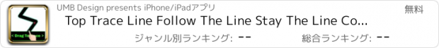 おすすめアプリ Top Trace Line Follow The Line Stay The Line Course Game