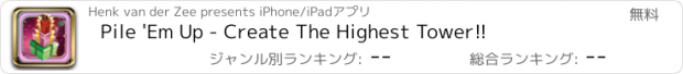 おすすめアプリ Pile 'Em Up - Create The Highest Tower!!