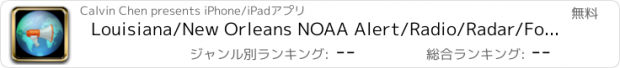 おすすめアプリ Louisiana/New Orleans NOAA Alert/Radio/Radar/Forecast All-In-1