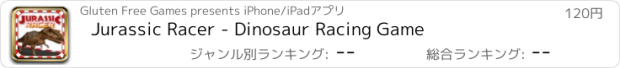 おすすめアプリ Jurassic Racer - Dinosaur Racing Game