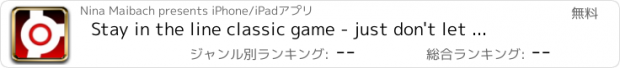 おすすめアプリ Stay in the line classic game - just don't let the ball leave the road