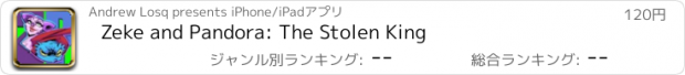 おすすめアプリ Zeke and Pandora: The Stolen King