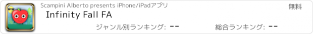 おすすめアプリ Infinity Fall FA
