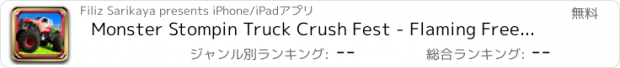 おすすめアプリ Monster Stompin Truck Crush Fest - Flaming Freeway Insanity Free