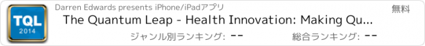 おすすめアプリ The Quantum Leap - Health Innovation: Making Quality Count