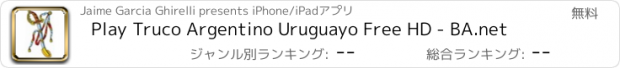 おすすめアプリ Play Truco Argentino Uruguayo Free HD - BA.net