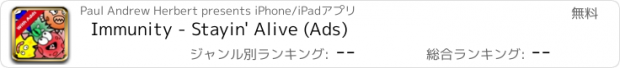 おすすめアプリ Immunity - Stayin' Alive (Ads)