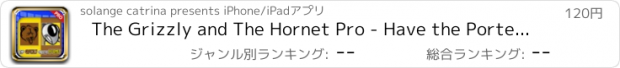 おすすめアプリ The Grizzly and The Hornet Pro - Have the Porter Saved Away From The Menacing Bumblebee