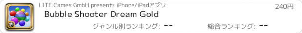 おすすめアプリ Bubble Shooter Dream Gold