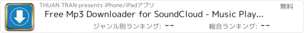 おすすめアプリ Free Mp3 Downloader for SoundCloud - Music Player Offline / Download file manager / Playlist music