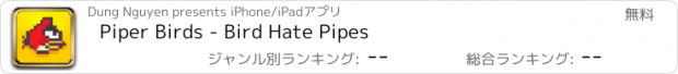 おすすめアプリ Piper Birds - Bird Hate Pipes