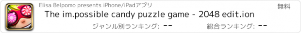 おすすめアプリ The im.possible candy puzzle game - 2048 edit.ion