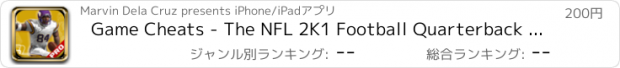 おすすめアプリ Game Cheats - The NFL 2K1 Football Quarterback Fantasy Kicker Edition