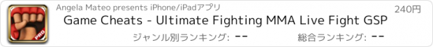 おすすめアプリ Game Cheats - Ultimate Fighting MMA Live Fight GSP