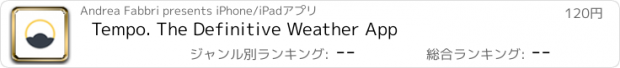 おすすめアプリ Tempo. The Definitive Weather App