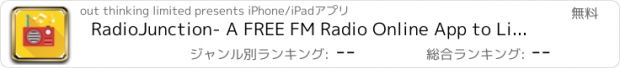 おすすめアプリ RadioJunction- A FREE FM Radio Online App to Listen your Favorite Radio Stations right on your Device