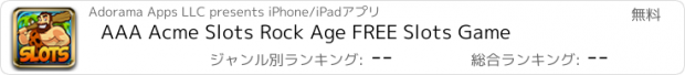 おすすめアプリ AAA Acme Slots Rock Age FREE Slots Game