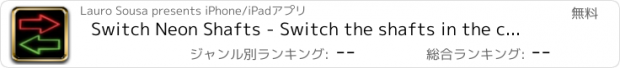 おすすめアプリ Switch Neon Shafts - Switch the shafts in the correct direction