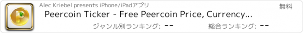 おすすめアプリ Peercoin Ticker - Free Peercoin Price, Currency Price, PPC Trade Graph, and Real-Time Peercoin Ticker