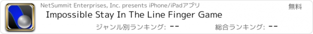 おすすめアプリ Impossible Stay In The Line Finger Game