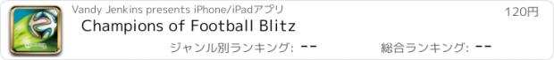 おすすめアプリ Champions of Football Blitz