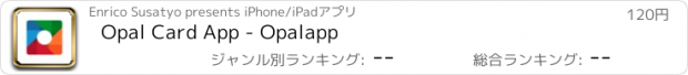 おすすめアプリ Opal Card App - Opalapp