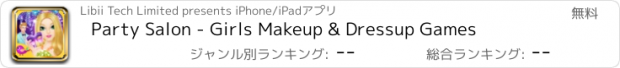 おすすめアプリ Party Salon - Girls Makeup & Dressup Games