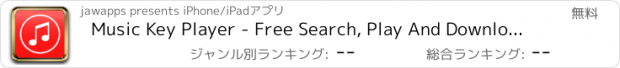 おすすめアプリ Music Key Player - Free Search, Play And Download Songs For SoundCloud  ®