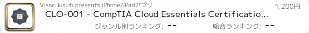 おすすめアプリ CLO-001 - CompTIA Cloud Essentials Certification - Exam Prep