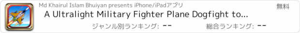 おすすめアプリ A Ultralight Military Fighter Plane Dogfight to Protect Your Nation