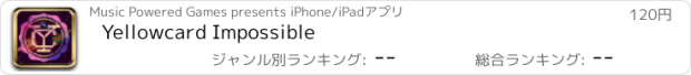 おすすめアプリ Yellowcard Impossible
