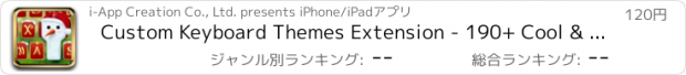 おすすめアプリ Custom Keyboard Themes Extension - 190+ Cool & Awesome keyboards design