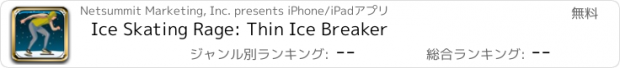 おすすめアプリ Ice Skating Rage: Thin Ice Breaker