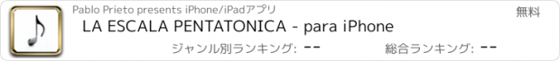 おすすめアプリ LA ESCALA PENTATONICA - para iPhone