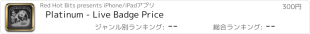 おすすめアプリ Platinum - Live Badge Price